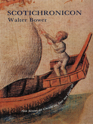 cover image of Scotichronicon, Volume 7 Books 13-14